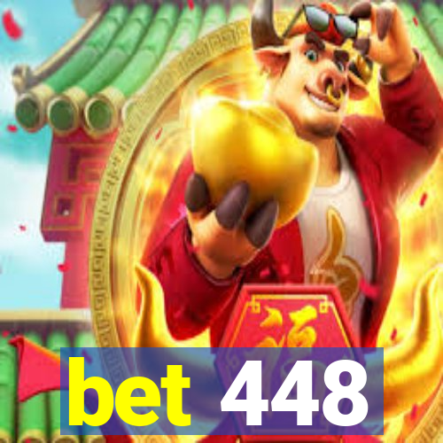 bet 448